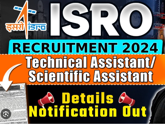 ISRO Recruitment 2024: Technical Assistant Apply Now